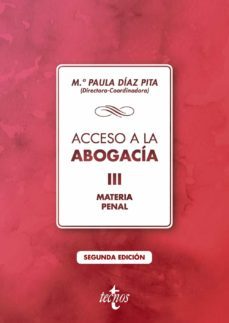 acceso a la abogacia (vol. iii): materia penal (2ª ed.)-9788430979059