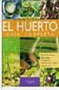 el huerto: guia completa-enrica boffeli-guida siltori-9788431529659