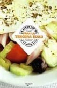 la buena cocina para la tercera edad-anna prandoni-f. zanotti-9788431538859