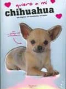 quiero a mi chihuahua-9788431550059