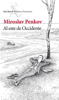 al este de occidente-miroslav penkov-9788432209659