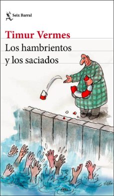 los hambrientos y los saciados-9788432235559