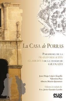 casa de porras. paradigma de la transformacion-juan diego lopez arquillo-9788433857859