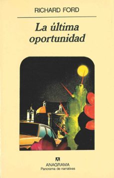 la ultima oportunidad (2ª ed.)-richard ford-9788433906359