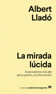 la mirada lucida-albert llado-9788433916259