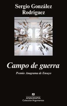campo de guerra-sergio gonzalez rodriguez-9788433963659