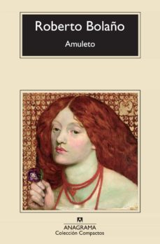 amuleto-roberto bolaño-9788433973559