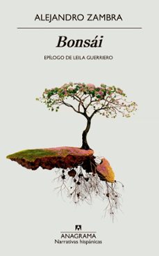 bonsai-alejandro zambra-9788433999559