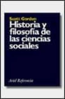 historia y filosofia de las ciencias sociales-scott gordon-9788434405059