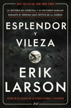 esplendor y vileza (ebook)-erik larson-9788434433359