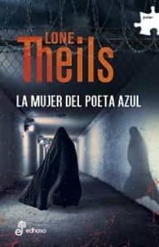 la mujer del poeta azul (serie nora sand 2)-lone theils-9788435010559
