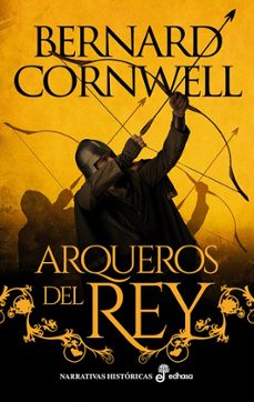 arqueros del rey i-bernard cornwell-9788435065559