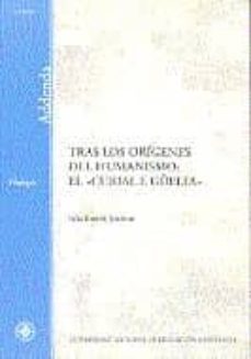 tras los origenes del humanismo: el curial e guelfa (3ª ed.)-julia butiña jimenez-9788436243659