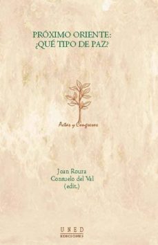 proximo oriente ¿que tipo de paz? (ebook)-consuelo del val cid-9788436258059