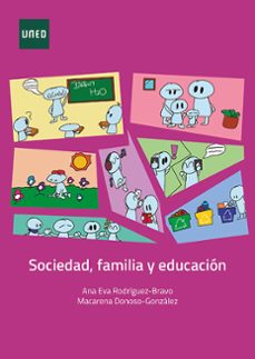 sociedad, familia y educacion (ebook)-ana eva rodriguez bravo-macarena donoso gonzalez-9788436282559