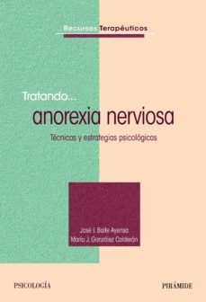 tratando... anorexia nerviosa (ebook)-jose ignacio baile ayensa-maria j. gonzalez calderon-9788436831559