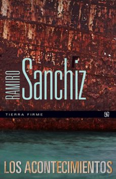 los acontecimientos-ramiro sanchiz-9788437508559
