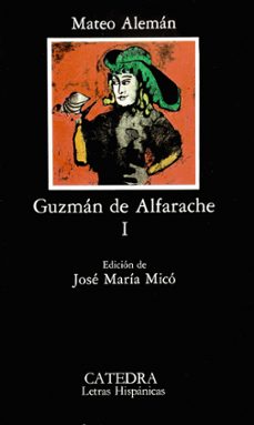 guzman de alfarache (t. 1) (6ª ed.)-9788437606859