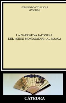 la narrativa japonesa: del genji monogatari al manga-9788437633459