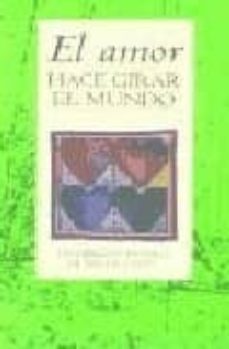 el amor hace girar el mundo-helen exley-9788441411159
