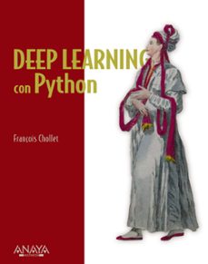 deep learning con python-francois chollet-9788441542259