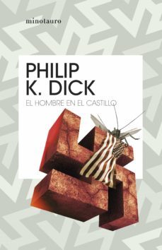 el hombre en el castillo (ebook)-philip k. dick-9788445014059