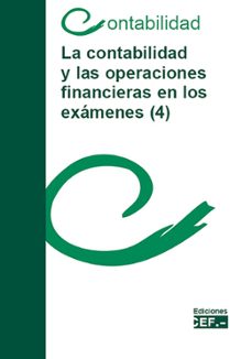 la contabilidad y las operaciones financieras en los examenes (4)-9788445433959