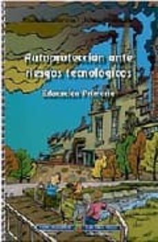 autoproteccion ante riesgos tecnologicos: educacion primaria-9788445729359