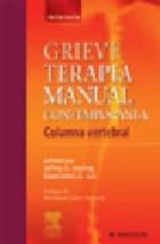 grieve: terapia manual contemporanea: columna vertebral (3ª ed.)-9788445816059