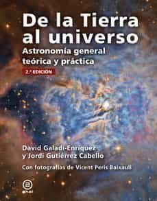 de la tierra al universo-david galadi enriquez-jordi gutierrez cabello-9788446051459