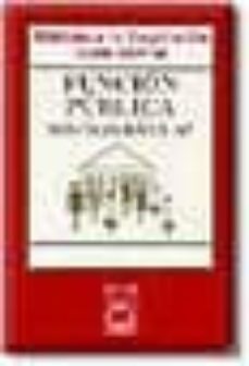 funcion publica: normas basicas (7ª ed.)-9788447017959