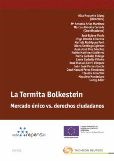 termita bolkestein: mercado unico vs. derechos ciudadanos-alba nogueira lopez-9788447038459