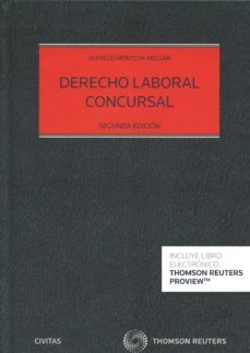 derecho laboral concursal (2ª ed.)-alfredo montoya melgar-9788447053759