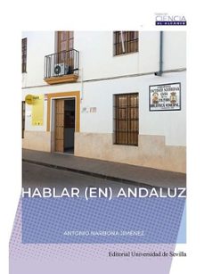 hablar (en) andaluz-antonio narbona jimenez-9788447226559