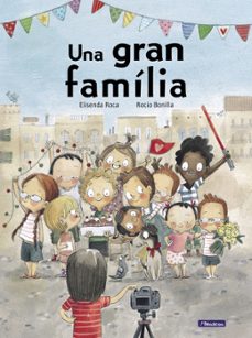 una gran familia (cat)-elisenda roca-rocio bonilla-9788448852559