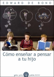 como enseñar a pensar a tu hijo (ebook)-edward de bono-9788449330759