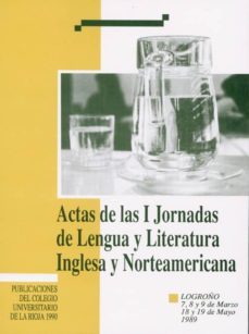 actas i jornadas de lengua y literatura inglesa y norteamericana-9788460073659