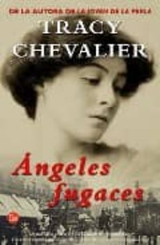 angeles fugaces-tracy chevalier-9788466369459