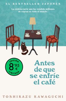 antes de que se enfrie el cafe (edicion limitada)-toshikazu kawaguchi-9788466387859