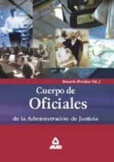 cuerpo de oficiales de la administracion de justicia (vol. 2): te mario practico-9788466513159