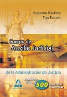 cuerpo de auxilio judicial de la administracion de justicia. supu estos practicos-9788466595759