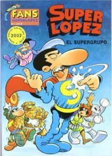 superlopez fans 2: el supergrupo-9788466607759