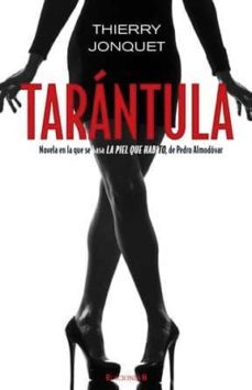 tarantula-thierry jonquet-9788466647359
