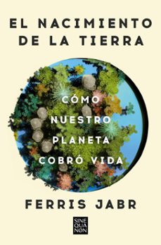 el nacimiento de la tierra (ebook)-ferris jabr-9788466678759