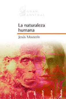 la naturaleza humana-jesus mosterin-9788467020359