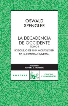 la decadencia de occidente (t. i)-9788467023459