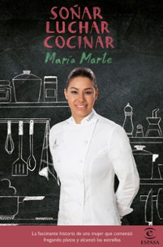 soñar, luchar, cocinar-9788467048759