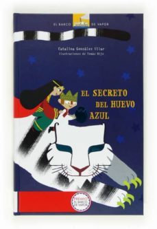 el secreto del huevo azul (premio barco de vapor 2012)-9788467554359