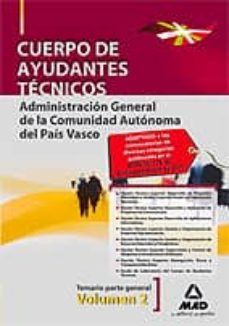 cuerpo ayudantes tecnicos adminis. general pais vasco ii-9788467670059