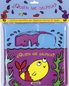 ¿quien me salpica? (chapotea feliz)-9788467714159